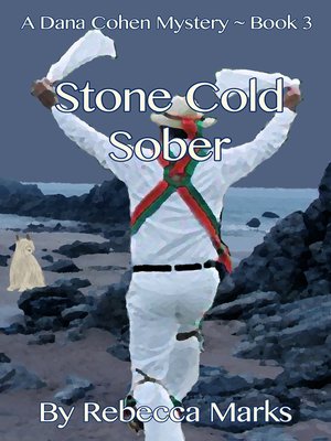 cover image of Stone Cold Sober ~ a Dana Cohen Mystery